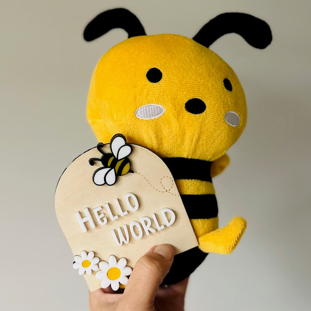'Hello World' Bumblebee Sign