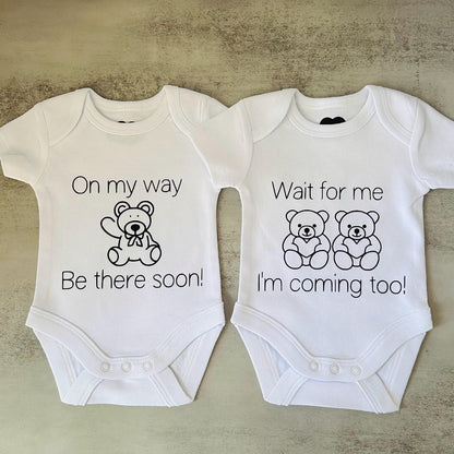 On My Way, Be There Soon... Wait For Me, I'm Coming Too! | Matching Twin Set