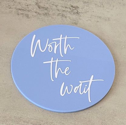 Worth The Wait sign, Rainbow Baby reveal, pregnancy announcement plaque, new baby photo prop, infertility keepsake, ivf disc, fertility gift