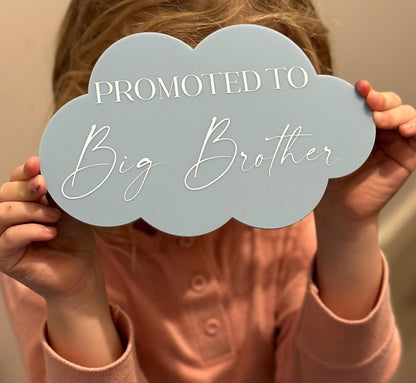 Promoted to Big Brother/Big Sister announcement plaque