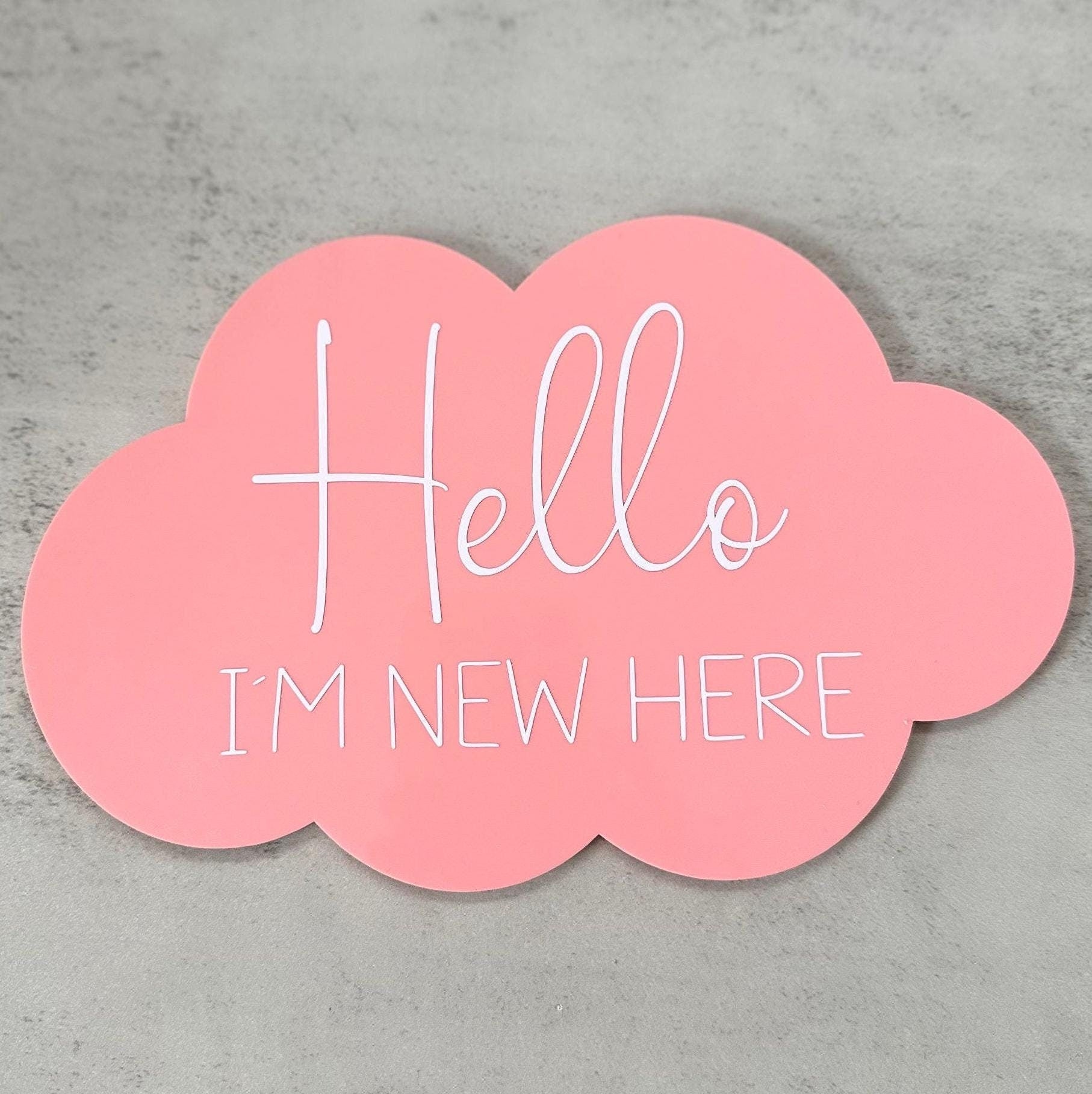 Hello, I'm New Here... Cloud-Shaped Baby Announcement Plaque