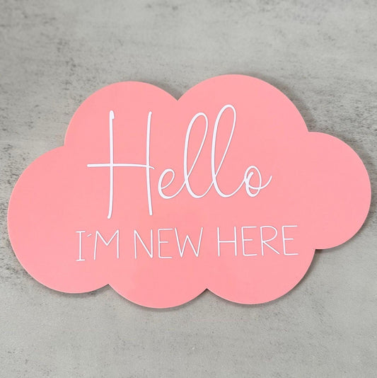 Hello, I'm New Here... Cloud-Shaped Baby Announcement Plaque