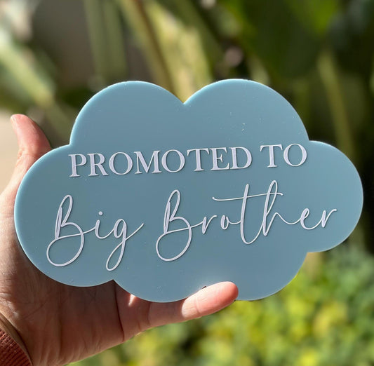 Promoted to Big Brother/Big Sister announcement plaque