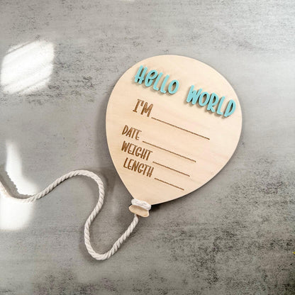 Hello World Birth Details Sign, Balloon Shaped Timber Birth Stats Sign, Baby Name Announcement, Newborn Photo Shoot Prop Name Reveal