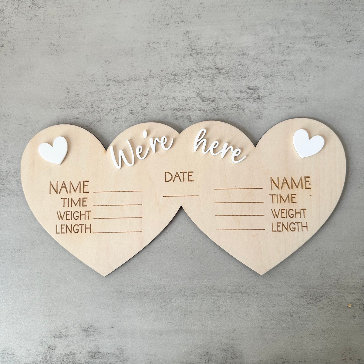 'We're Here' Twin Birth Stats Sign (SALE)