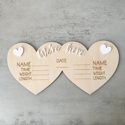 'We're Here' Twin Birth Stats Sign (SALE)