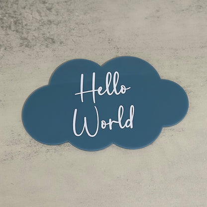 'Hello World' Cloud-Shaped Plaque