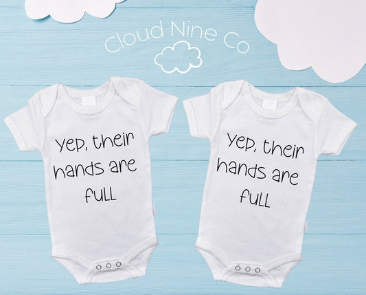 Yep, Their Hands Are Full! - matching twin bodysuit set